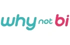 Why Not Bi