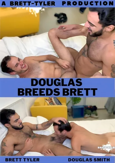 Douglas Breeds Brett (Brett Tyler, Douglas Smith) #Brett Tyler