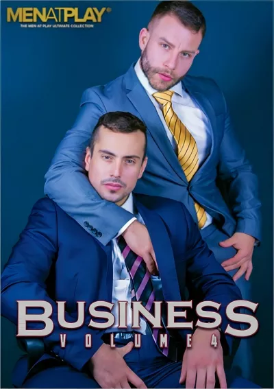 Business Volume 4 (Ethan Chase, Dani Robles) #Men at Play