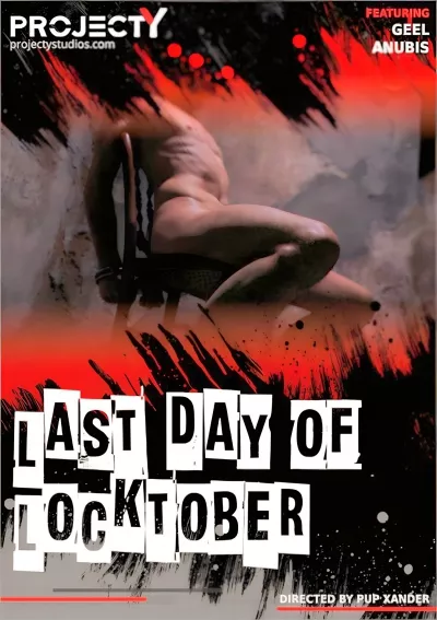 Last Day Of Locktober (Pup Geel, Pup Anubis) #projectYstudios