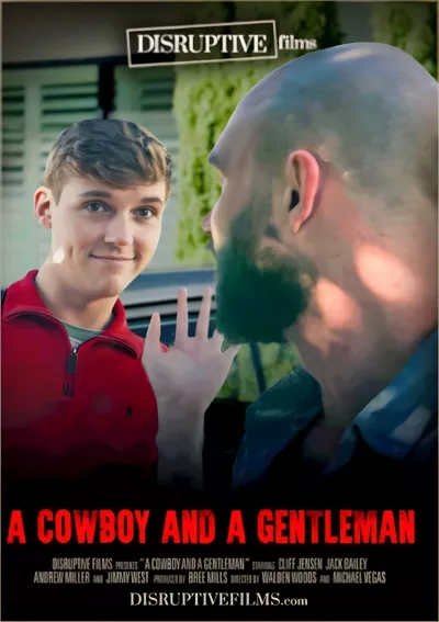 Cowboy and a Gentleman, A (Jack Bailey, Cliff Jensen) #Disruptive Films