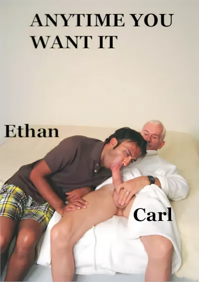 Anytime You Want It (Ethan, Carl Hubay) #Hot Dicks