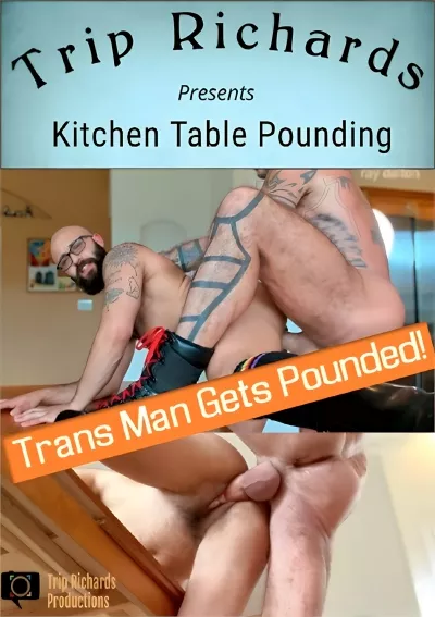 Kitchen Table Pounding (Trip Richards, Ray Dalton) #Trip Richards Productions