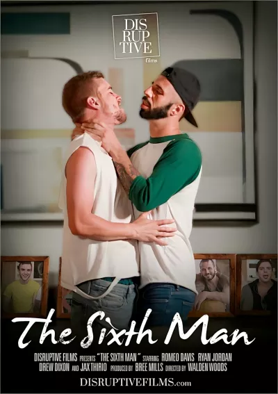 Sixth Man, The (Romeo Davis, Jax Thirio) #Disruptive Films