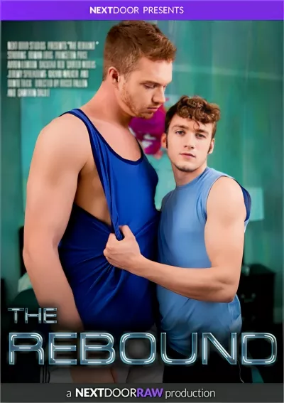 Rebound, The (Donte Thick, Jeremy Spreadums) #Next Door Studios