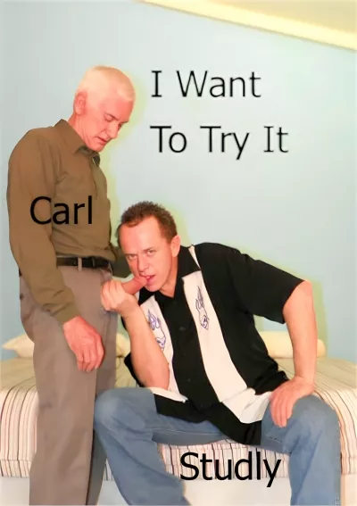 I Want To Try It (Carl Hubay) #Hot Dicks