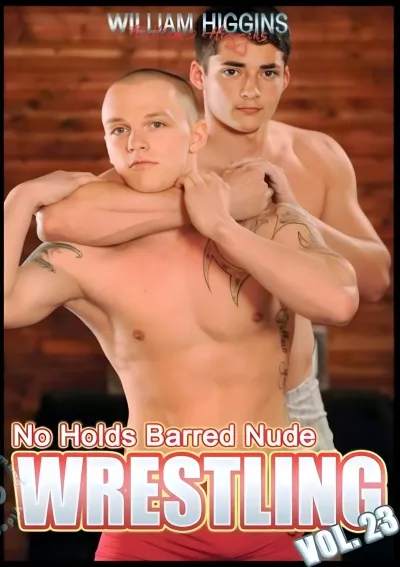 No Holds Barred Nude Wrestling Vol. 23 #William Higgins Productions