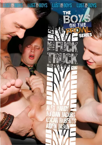 Fuck Truck, The (Oscar Roberts, Reece Bentley) #Boys on the Prowl
