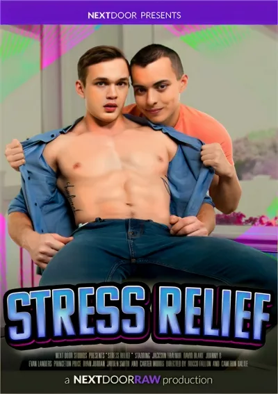 Stress Relief (Evan Landers, Johnny B) #Next Door Studios
