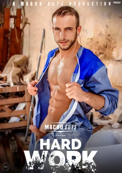 Hard Work (Stoney Curtis, Ben Mason) #Macho Guys