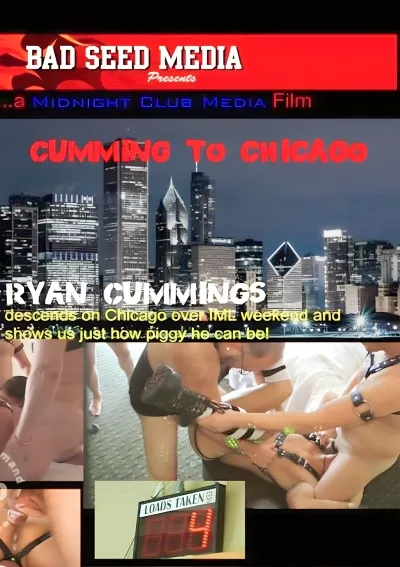 Cumming to Chicago (Ryan Cummings) #Bad Seed Media