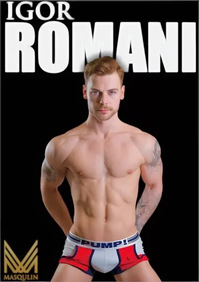 Igor Romani (Igor Romani, Derek Bolt) #Masqulin
