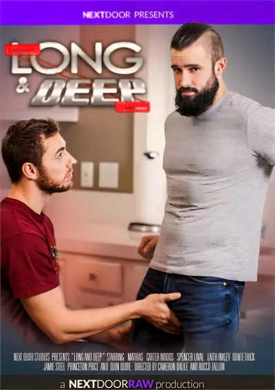 Long And Deep (Spencer Laval, Carter Woods) #Next Door Studios
