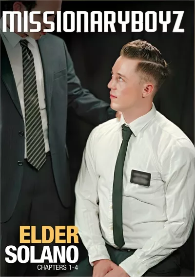 Elder Solano: Chapters 1-4 (Elder Solano, Bishop Napoli) #Missionary Boyz