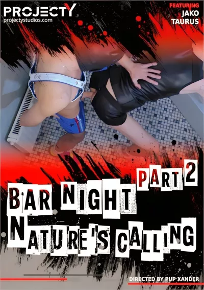 Bar Night, Part 2: Nature is Calling (Pup Taurus, Pup Jako) #projectYstudios