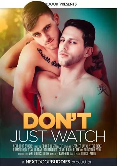 Don't Just Watch (Spencer Laval, Princeton Price) #Next Door Studios
