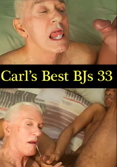 Carl's Best BJS 33 (Carl Hubay, Kai King) #Hot Dicks