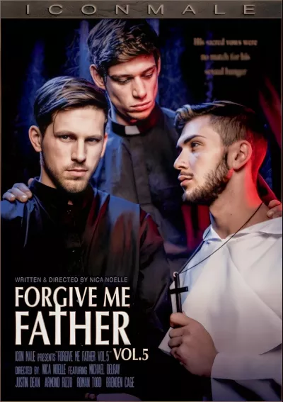 Forgive Me Father Vol. 5 (Armond Rizzo, Brenden Cage) #Icon Male