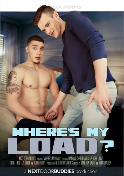 Where's My Load? (Tom Bentley, Mathias) #Next Door Studios
