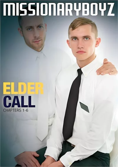 Elder Call: Chapters 1-6 (Greg McKeon, Manuel Skye) #Missionary Boyz