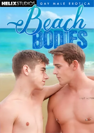 Beach Bodies (Joey Mills, Benjamin Baker) #Helix Studios