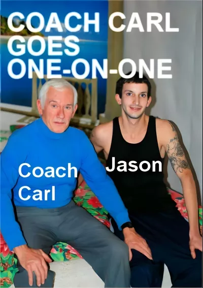 Coach Carl Goes One on One (Jason, Carl Hubay) #Hot Dicks